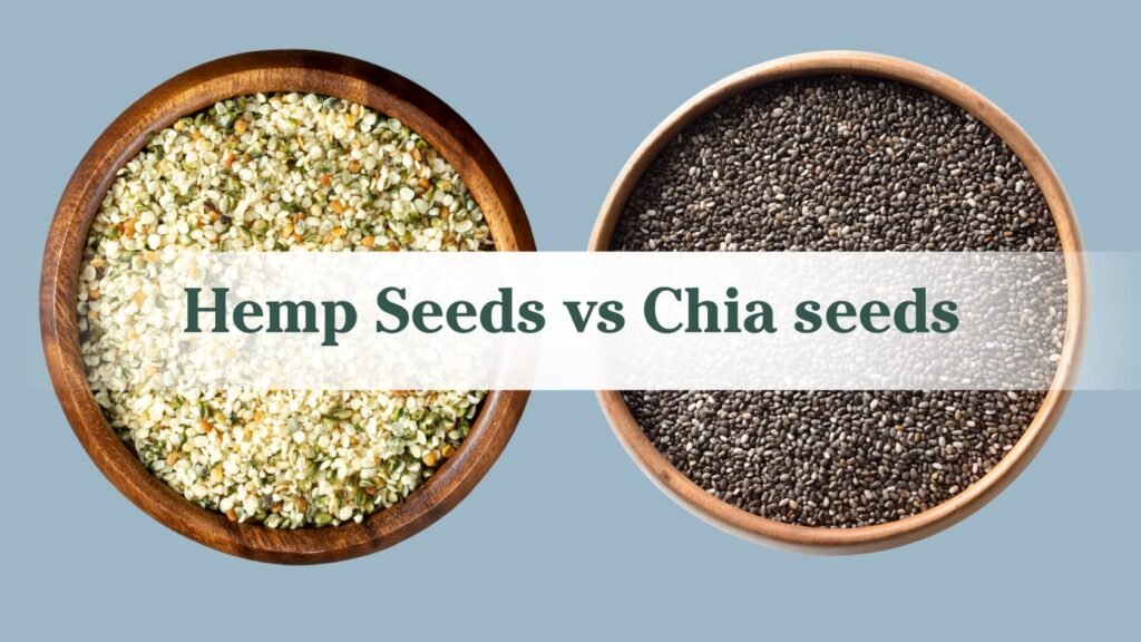 "Hemp seeds vs chia seeds" with a background of a bowl of hemp seeds and a bowl of chia seeds side by side